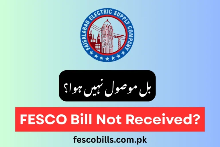 FESCO Bill Not Received